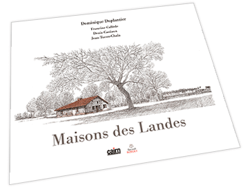 Maisons des Landes - Dominique Duplantier